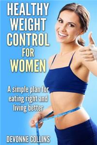 Healthy Weight Control For Women