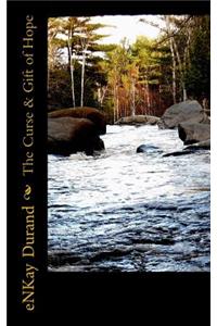 The Curse & Gift of Hope