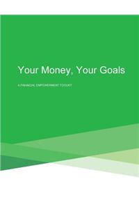 Your Money, Your Goals