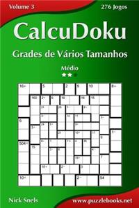 CalcuDoku Grades de Vários Tamanhos - Médio - Volume 3 - 276 Jogos