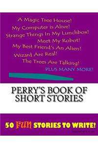 Perry's Book Of Short Stories