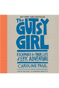 The Gutsy Girl