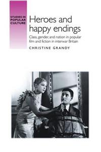Heroes and Happy Endings