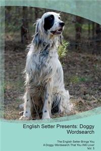 English Setter Presents