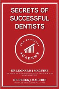 Secrets of Successful Dentists