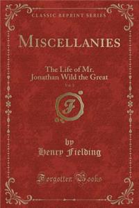 Miscellanies, Vol. 3