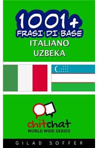 1001+ Frasi Di Base Italiano - Uzbeka