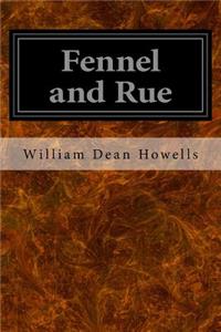 Fennel and Rue