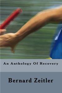 Anthology Of Recovery