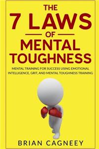 7 Laws of Mental Toughness