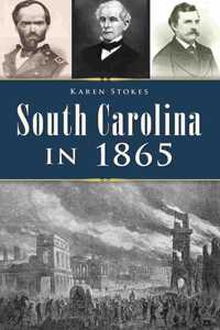 South Carolina in 1865