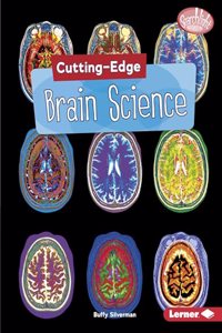 Cutting-Edge Brain Science