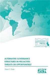 Alternative Governance Structures in Megacities