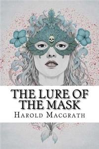 lure of the mask