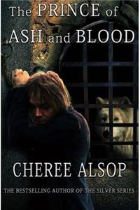 The Prince of Ash and Blood