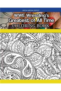 WWE Wrestling's Greatest of All Time Coloring Book