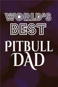 World's Best Pitbull Dad