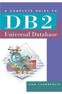 Complete Guide to DB2 Universal Database