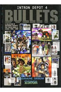 Intron Depot 4: Bullets