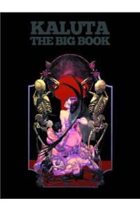 Michael Wm. Kaluta: The Big Book