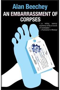 An Embarrassment of Corpses