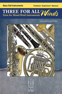 Three for All Winds - Bass Clef Instruments