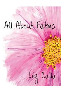 All about Fatma