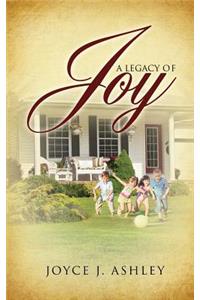 Legacy of Joy