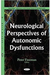 Neurological Perspectives of Autonomic Dysfunctions