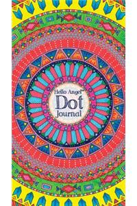 Hello Angel Dot Journal