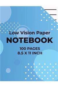 Low Vision Paper Notebook