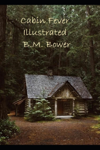 Cabin Fever Illustrated