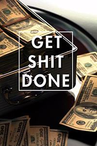 Get Shit Done 2020