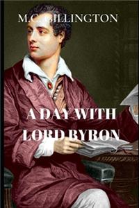 A Day with Lord Byron