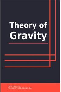 Theory of Gravity