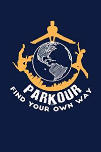 Parkour Find Your Own Way