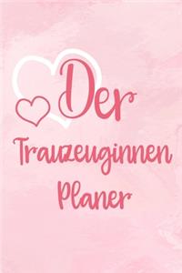 Der Trauzeuginnen Planer
