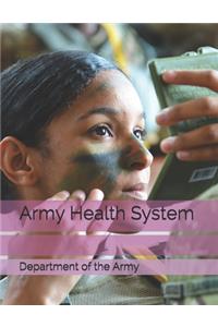 Army Health System
