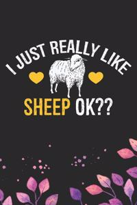 I Just Really Like Sheep Ok?