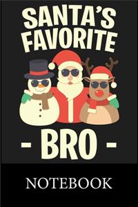 Santas Favorite Bro Notebook