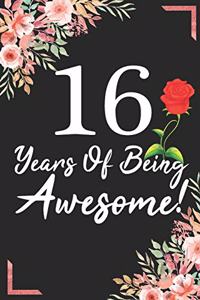 16 Years Of Being Awesome!