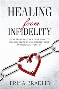 Healing from infidelity
