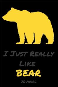 I Just Really Like Bear