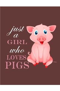 Just a Girl Who Loves Pigs Notebook (Paperback, Brown Cover)