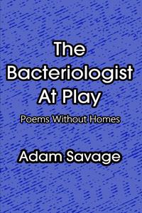 The Bacteriologist At Play