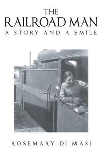 The Railroad Man
