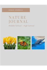 Nature Journal Middle School High School: Homeschooling, Science, Living Books