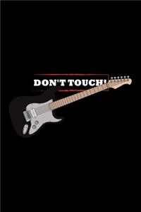 Don't Touch'