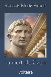La mort de César