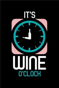 It's Wine o'clock